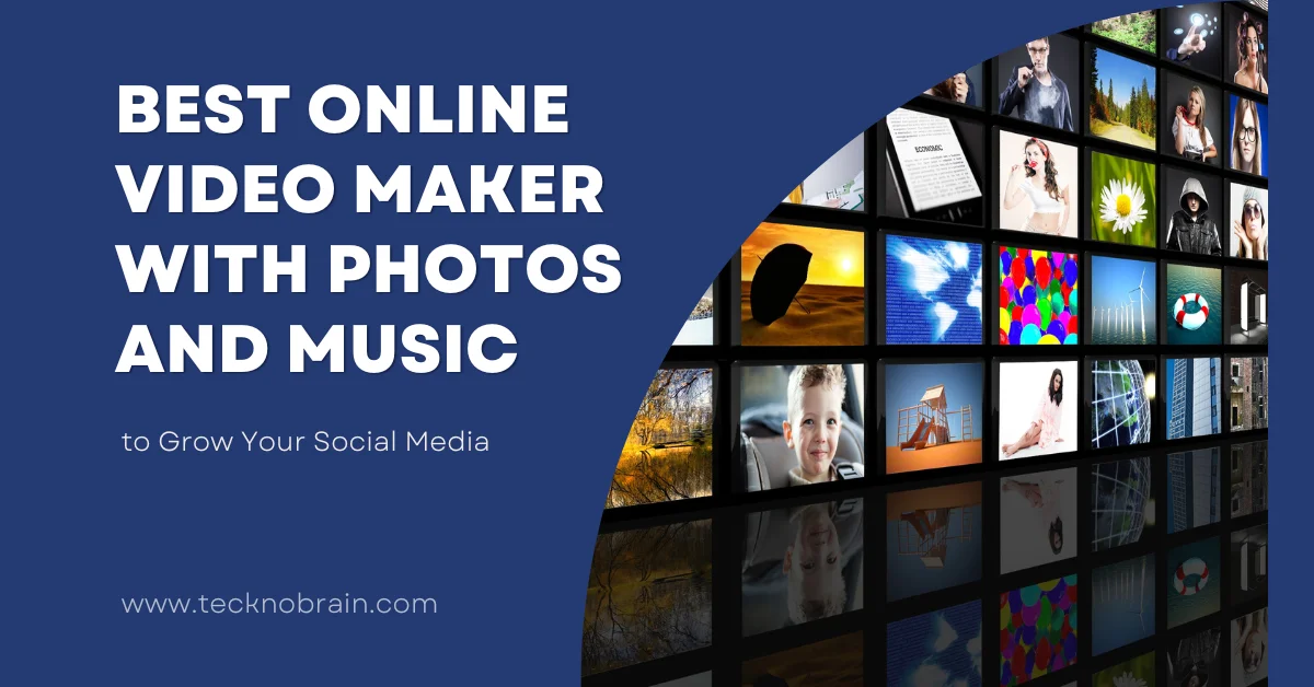 Best Online Video maker with Photos and music