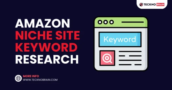Amazon Niche Site Keyword Research