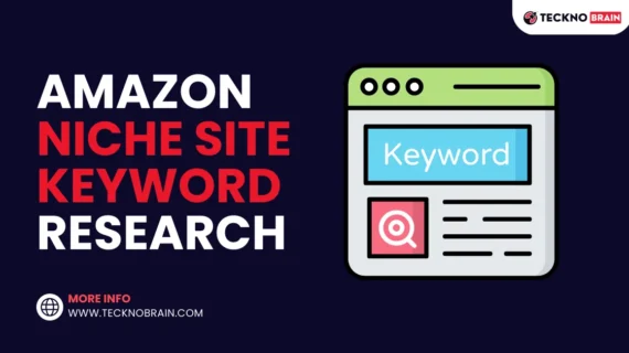 How To Use Amazon Niche Site Keyword Research Successfully