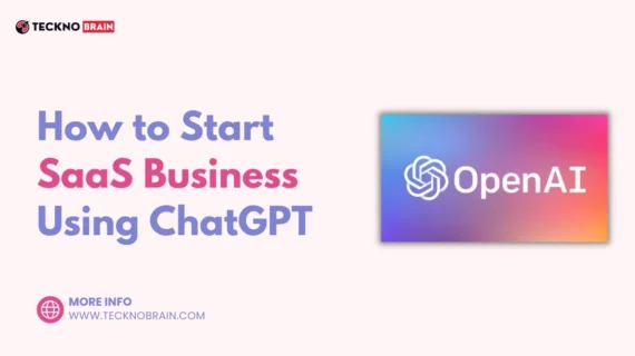 How to Start SaaS Business Using ChatGPT
