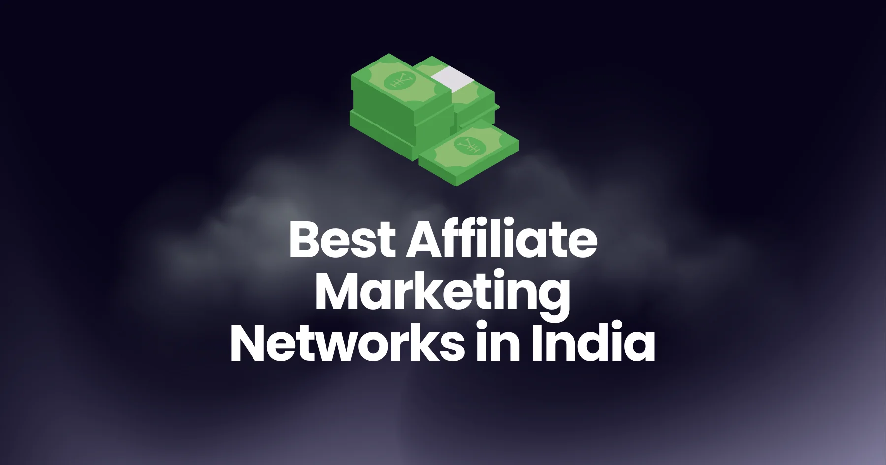 Best Affiliate Marketing Networks in India